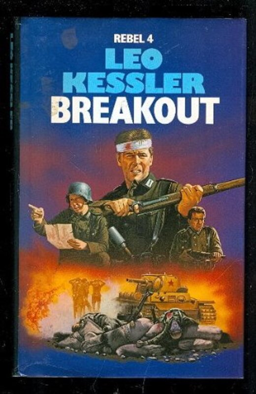 Book cover for "Breakout" by Leo Kessler