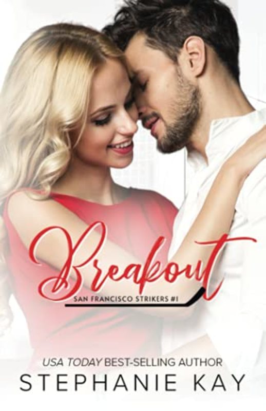 Book cover for "Breakout" by Stephanie Kay