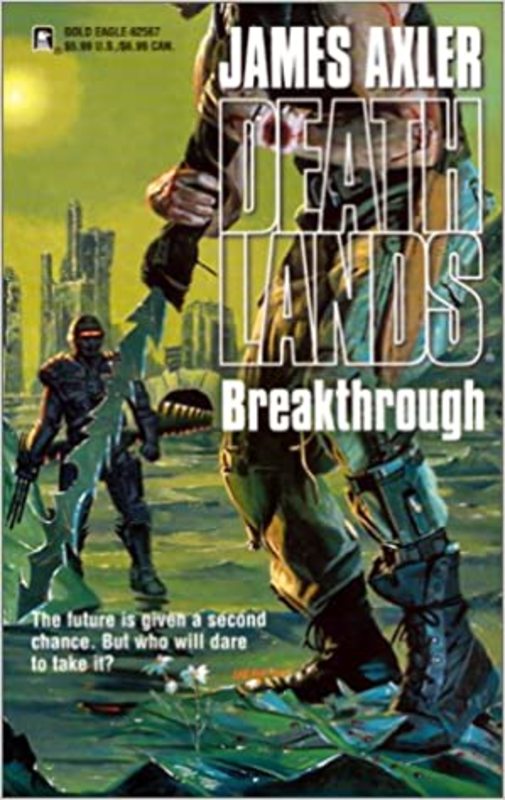 Book cover for "Breakthrough" by James Axler
