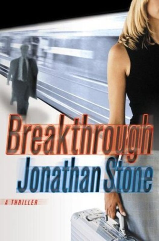 Book cover for "Breakthrough" by Jonathan Stone