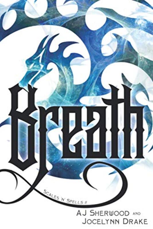 Book cover for "Breath" by Jocelynn Drake