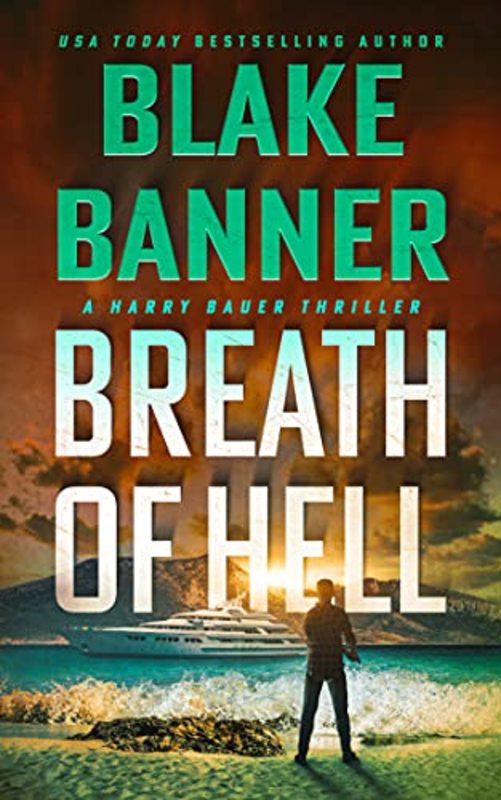 Book cover for "Breath of Hell" by Blake Banner