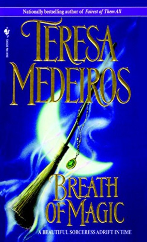 Book cover for "Breath of Magic" by Teresa Medeiros