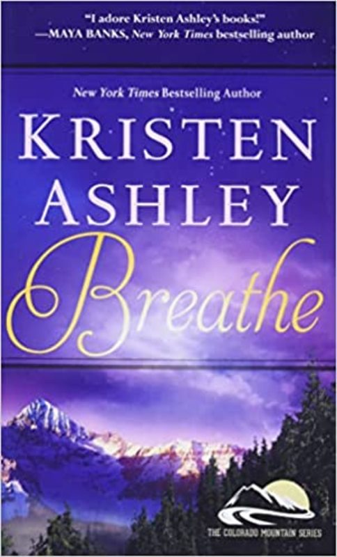 Book cover for "Breathe" by Kristen Ashley