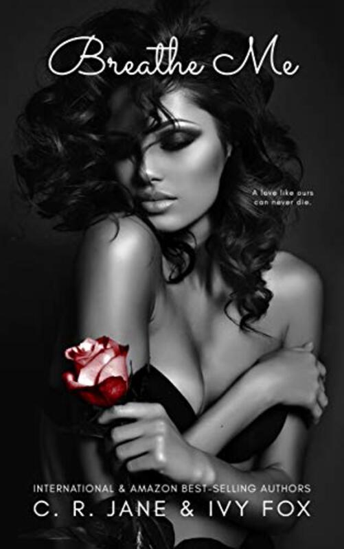 Book cover for "Breathe Me" by CR Jane