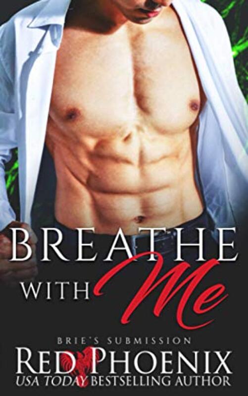 Book cover for "Breathe With Me" by Red Phoenix