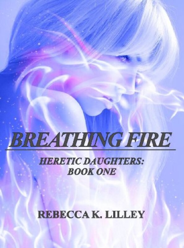 Book cover for "Breathing Fire" by RK Lilley