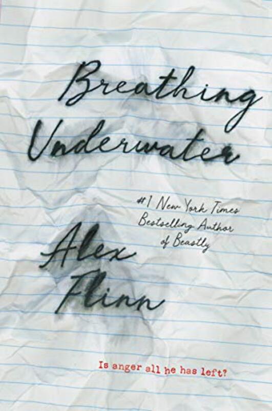 Book cover for "Breathing Underwater" by Alex Flinn