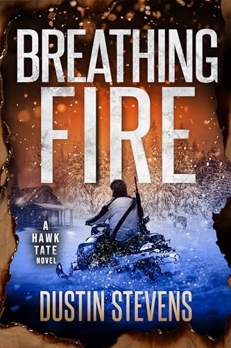 Book cover for "Breathing Fire" by Dustin Stevens