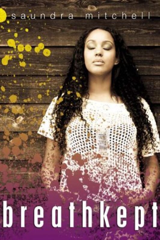 Book cover for "Breathkept" by Saundra Mitchell