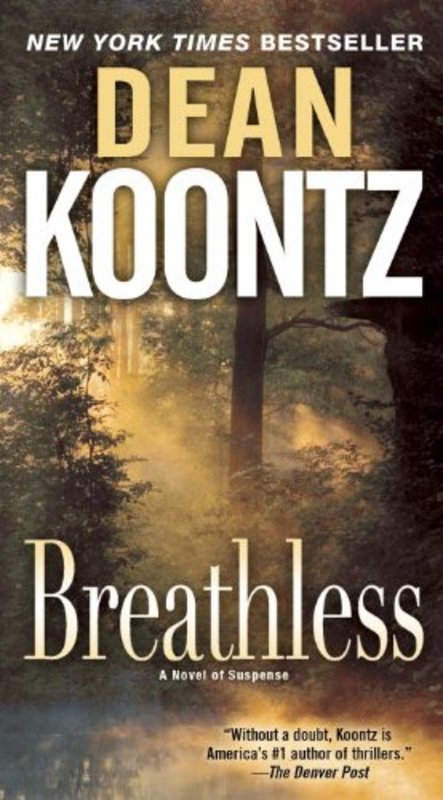 Book cover for "Breathless" by Dean Koontz
