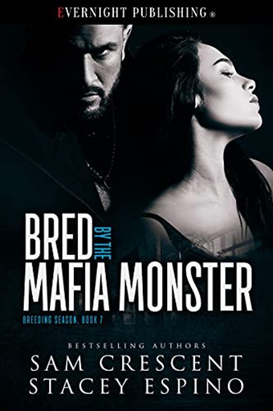 Book cover for "Bred by the Mafia Monster" by Sam Crescent