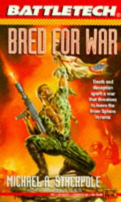 Book cover for "Bred for War" by Michael A Stackpole