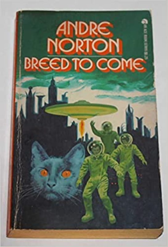 Book cover for "Breed to Come" by Andre Norton