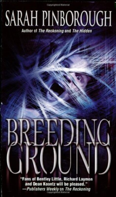 Book cover for "Breeding Ground" by Sarah Pinborough