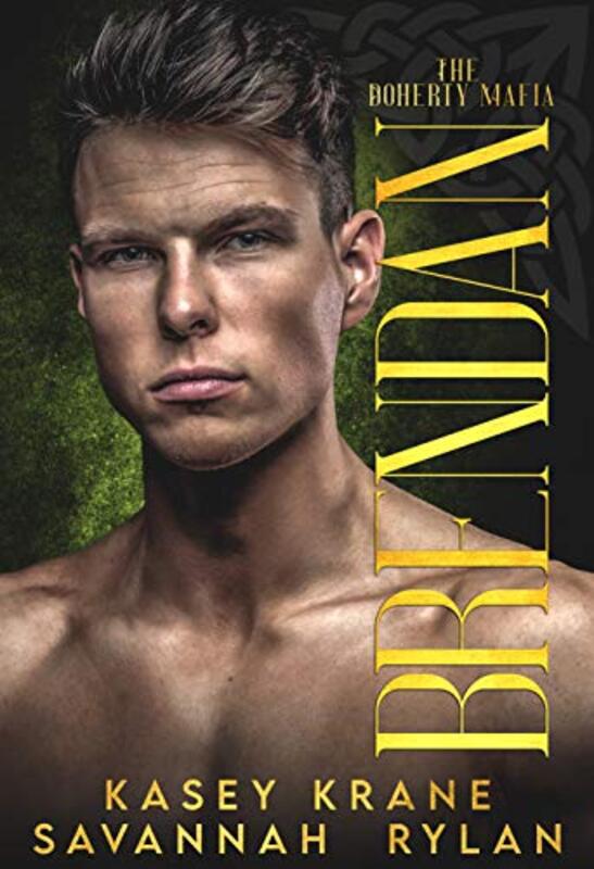 Book cover for "Brendan" by Savannah Rylan
