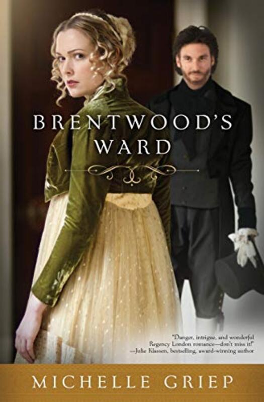 Book cover for "Brentwood's Ward" by Michelle Griep