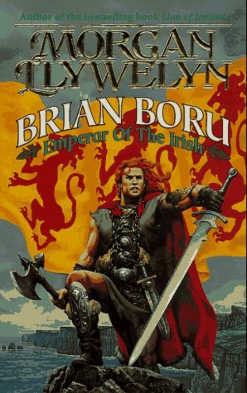 Book cover for "Brian Boru: Emperor of the Irish" by Morgan Llywelyn