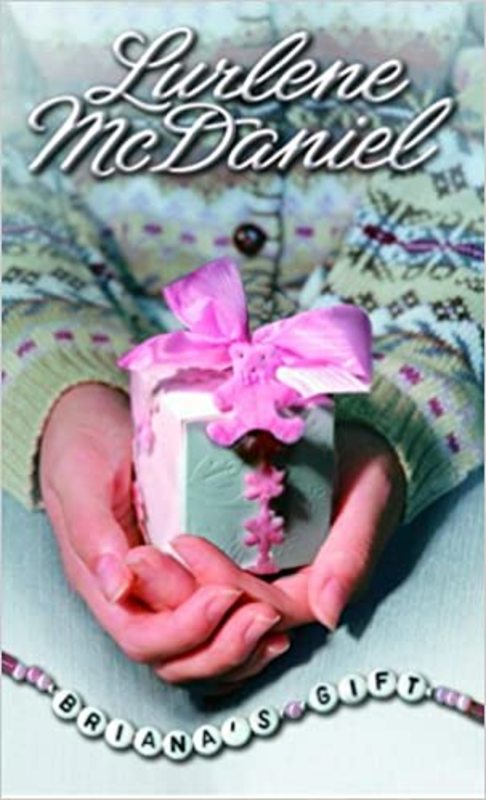 Book cover for "Briana's Gift" by Lurlene McDaniel