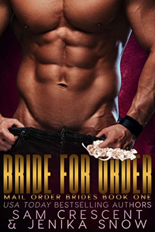 Book cover for "Bride for Order" by Sam Crescent