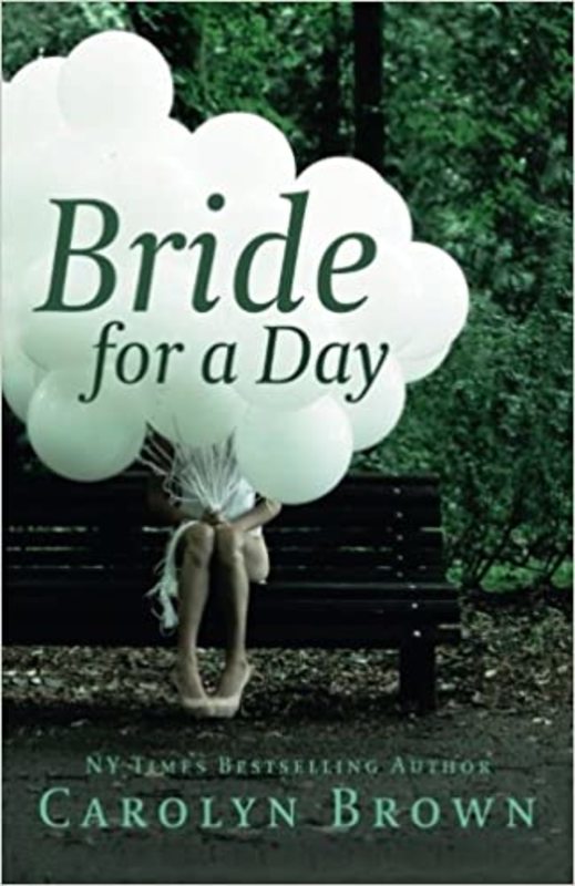 Book cover for "Bride for a Day" by Carolyn Brown