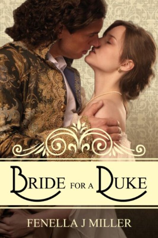 Book cover for "Bride for a Duke" by Fenella J Miller