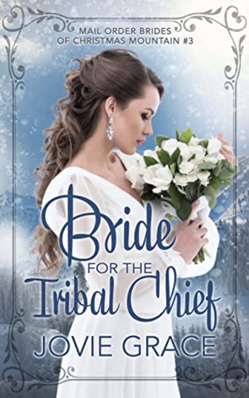 Book cover for "Bride for the Tribal Chief" by Jo Grafford