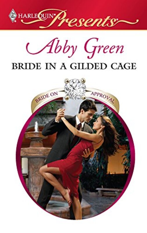 Book cover for "Bride in a Gilded Cage" by Abby Green