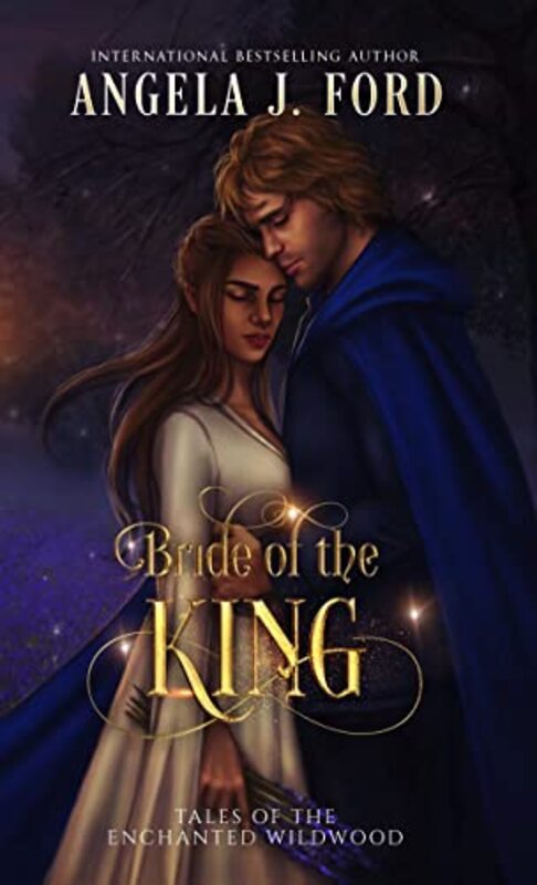 Book cover for "Bride of the King" by Angela J Ford