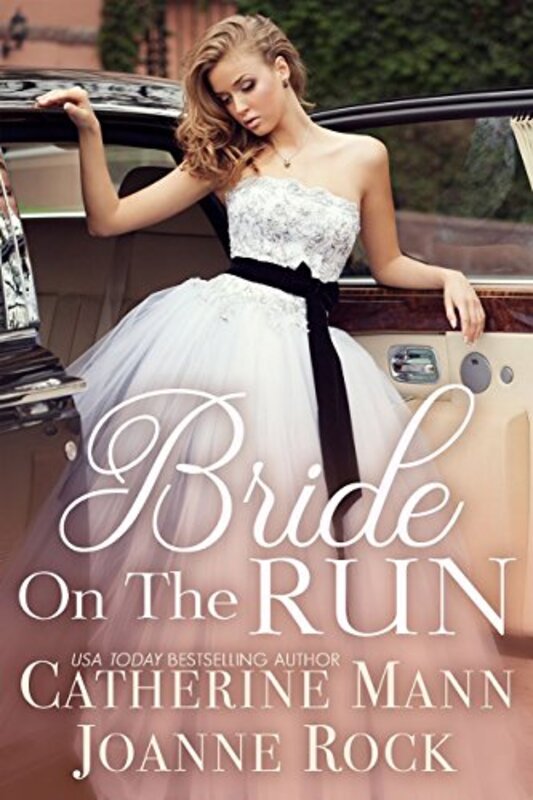 Book cover for "Bride on the Run" by Joanne Rock