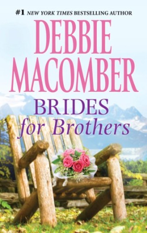 Book cover for "Brides For Brothers" by Debbie Macomber