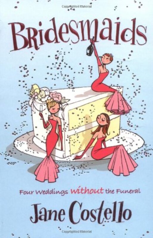 Book cover for "Bridesmaids" by Jane Costello