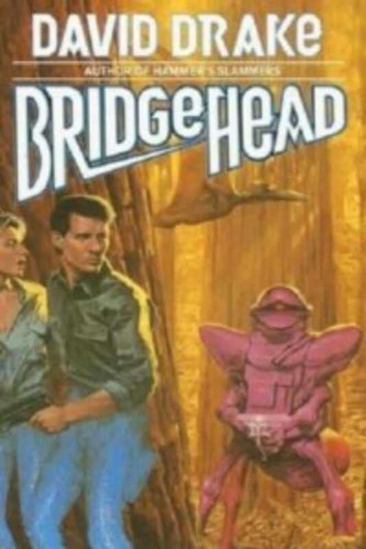 Book cover for "Bridgehead" by David Drake