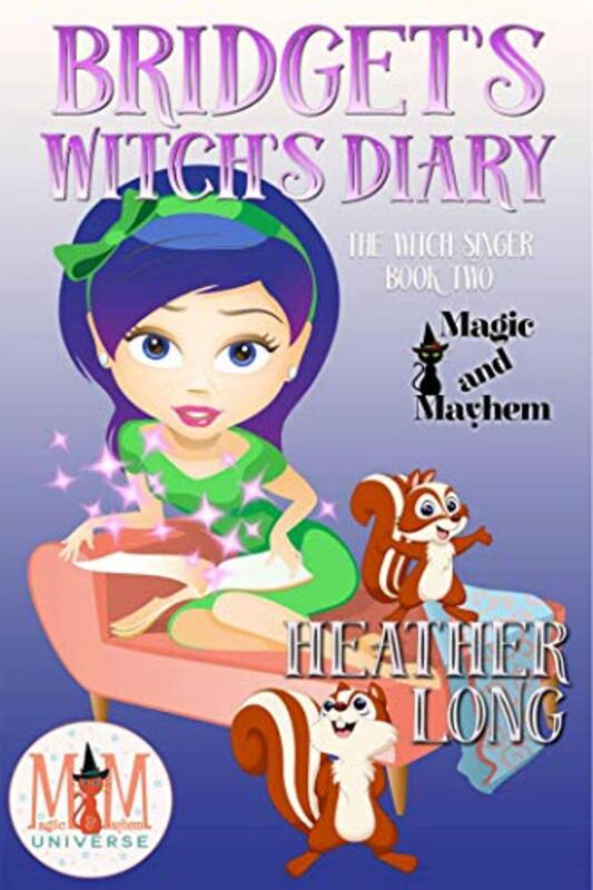Book cover for "Bridget's Witch's Diary" by Heather Long