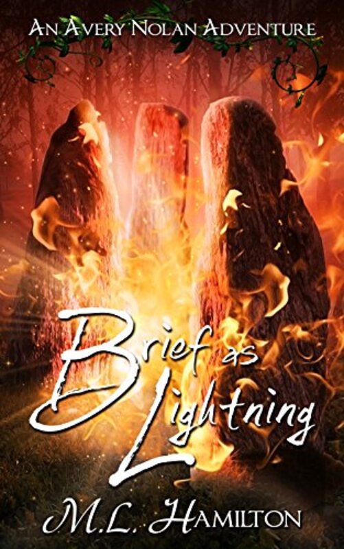 Book cover for "Brief as Lightning" by ML Hamilton