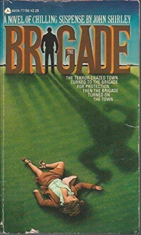 Book cover for "Brigade" by John Shirley