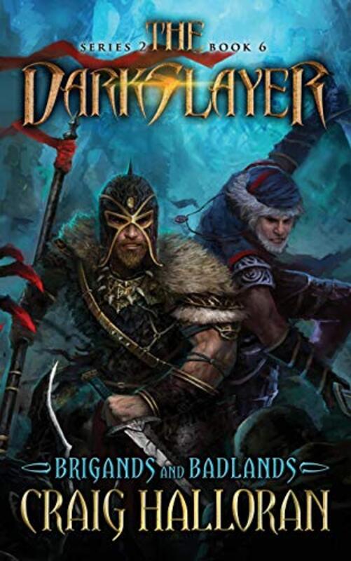 Book cover for "Brigands and Badlands" by Craig Halloran