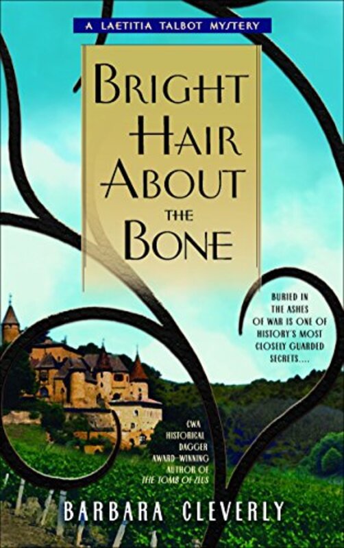 Book cover for "Bright Hair About the Bone" by Barbara Cleverly