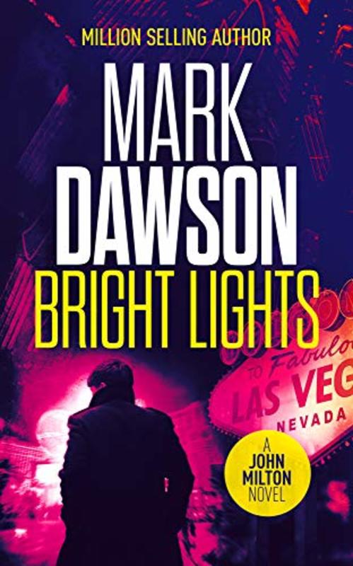 Book cover for "Bright Lights" by Mark Dawson