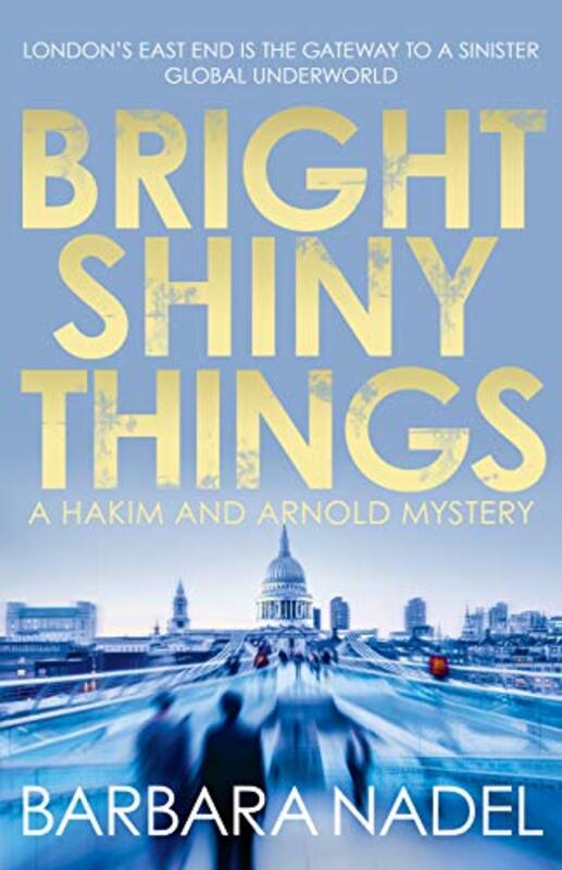 Book cover for "Bright Shiny Things" by Barbara Nadel