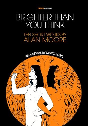 Book cover for "Brighter Than You Think" by Alan Moore