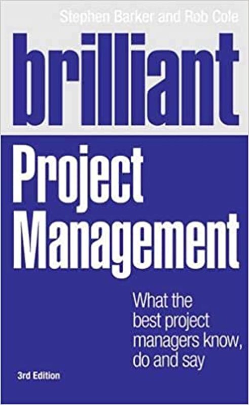 Book cover for "Brilliant Project Management" by Stephen Barker