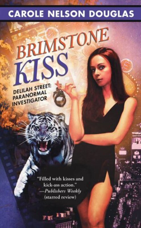 Book cover for "Brimstone Kiss" by Carole Nelson Douglas