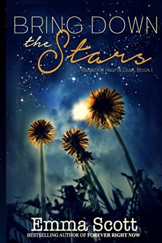 Book cover for "Bring Down the Stars" by Emma Scott