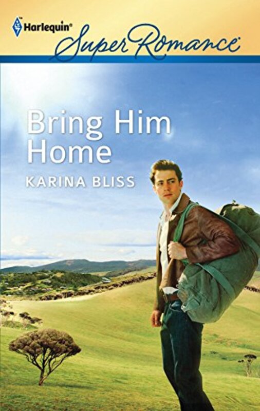 Book cover for "Bring Him Home" by Karina Bliss