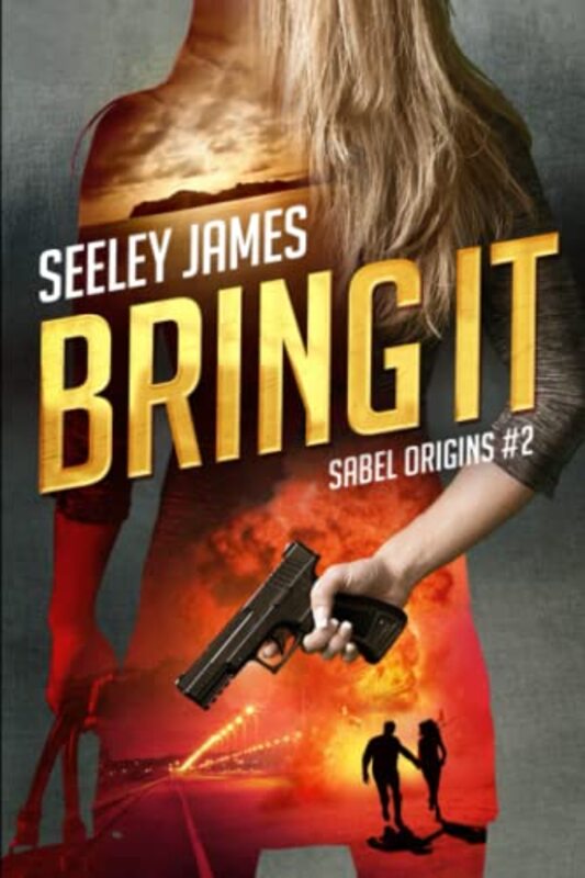 Book cover for "Bring It" by Seeley James