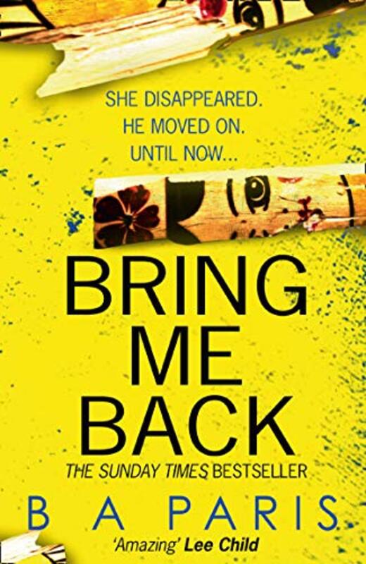 Book cover for "Bring Me Back" by BA Paris