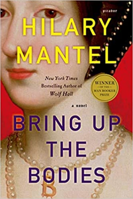 Book cover for "Bring Up the Bodies" by Hilary Mantel