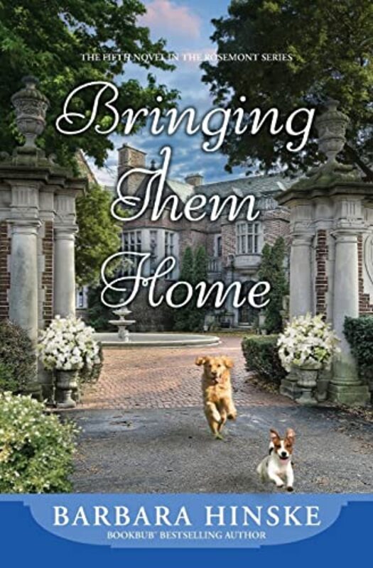 Book cover for "Bringing Them Home" by Barbara Hinske