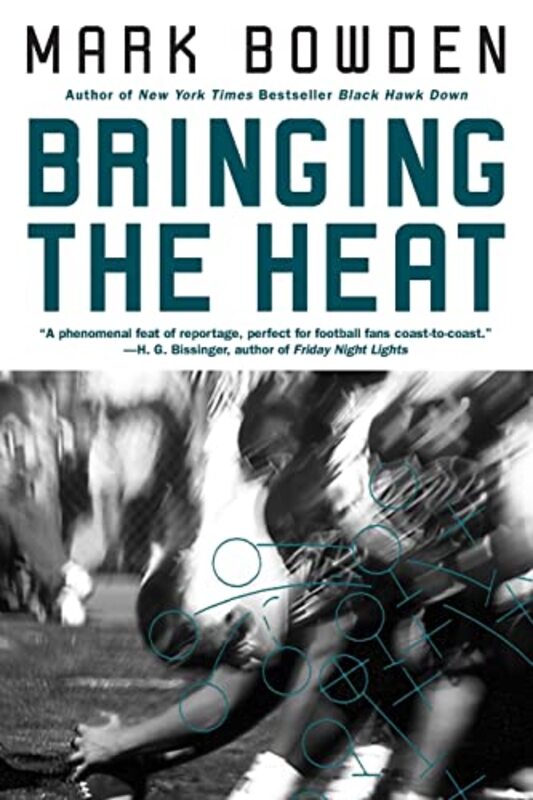 Book cover for "Bringing the Heat" by Mark Bowden